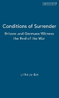 Enlarge image Cover: Conditions of Surrender - I.B. Tauris