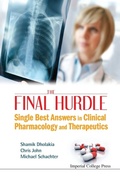 Cover: Final Hurdle, The: Single Best Answers In Clinical Pharmacology And Therapeutics - Imperial College Press