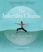 Cover: The Infertility Cleanse - Findhorn Press