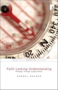 Cover: Faith Lacking Understanding - Paternoster Press