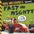 Cover: Mini Mechanics Fast and Mighty - Make Believe Ideas