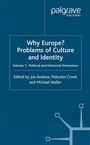Cover: Why Europe? Problems of Culture and Identity - Palgrave Macmillan