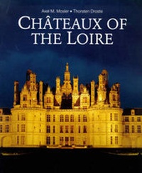 Enlarge image Cover: Chateaux of the Loire - I.B. Tauris