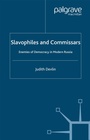 Cover: Slavophiles and Commissars - Palgrave Macmillan