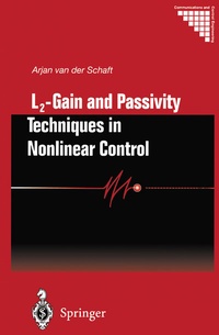 Enlarge image Cover: L2 - Gain and Passivity Techniques in Nonlinear Control - Springer