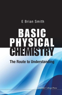 Enlarge image Cover: Basic Physical Chemistry: The Route To Understanding - Imperial College Press
