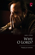 Cover: Why O Lord? Praying Our Sorrows - Paternoster Press