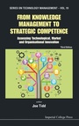 Cover: From Knowledge Management To Strategic Competence: Assessing Technological, Market And Organisational Innovation (Third Edition) - Imperial College Press