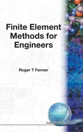 Cover: Finite Element Methods For Engineers - Imperial College Press