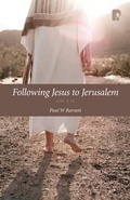 Cover: Following Jesus to Jerusalem: Luke 9-19 - Paternoster Press