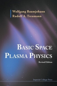 Abbildung von: Basic Space Plasma Physics (Revised Edition) - Imperial College Press