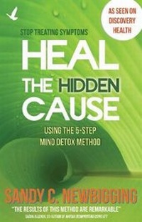 Enlarge image Cover: Heal the Hidden Cause - Kaminn Media Ltd