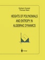 Cover: Heights of Polynomials and Entropy in Algebraic Dynamics - Springer