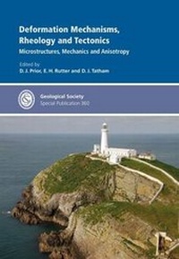 Enlarge image Cover: Deformation Mechanisms, Rheology and Techtonics: Microstructures, Mechanics and Anisotropy - Geological Society