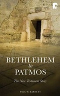 Cover: Bethlehem to Patmos: The New Testament Story (Revised 2013) - Paternoster Press