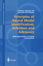Cover: Principles of Neural Model Identification, Selection and Adequacy - Springer