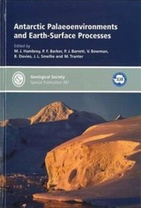 Enlarge image Cover: Antarctic Palaeoenvironments and Earth-Surface Processes - Geological Society