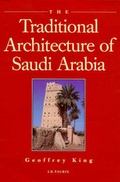Cover: The Traditional Architecture of Saudi Arabia - I.B. Tauris