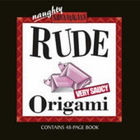 Abbildung von: Rude Origami - Kudos Books