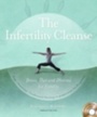 Cover: The Infertility Cleanse - Findhorn Press