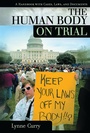 Cover: The Human Body on Trial - ABC-CLIO Ltd