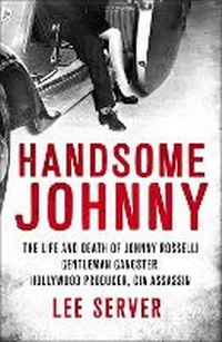 Enlarge image Cover: Handsome Johnny - St Martin's Press