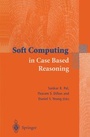 Cover: Soft Computing in Case Based Reasoning - Springer