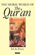 Cover: The Moral World of the Qur'an - I.B. Tauris