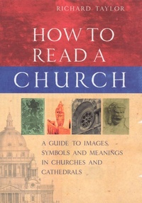 Abbildung von: How To Read A Church - Pimlico