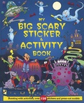 Cover: My Big Scary Sticker and Activity Book - Igloo Books Ltd