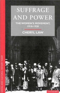 Enlarge image Cover: Suffrage and Power - I.B. Tauris