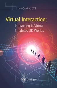 Abbildung von: Virtual Interaction: Interaction in Virtual Inhabited 3D Worlds - Springer