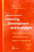 Cover: Connectionist Models of Learning, Development and Evolution - Springer