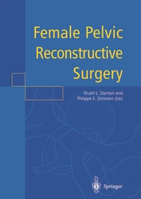 Enlarge image Cover: Female Pelvic Reconstructive Surgery - Springer