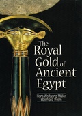 Cover: The Royal Gold of Ancient Egypt - I.B. Tauris