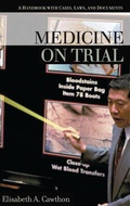 Cover: Medicine on Trial - ABC-CLIO Ltd