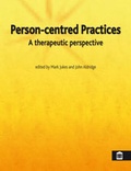 Cover: Person-Centred Practices - Quay Books,a division of Mark Allen Publishing Ltd