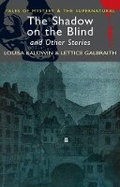 Cover: Shadow on the Blind and Other Stories - Wordsworth Editions Ltd