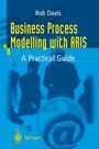 Cover: Business Process Modelling with ARIS - Springer