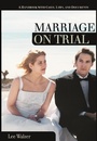 Cover: Marriage on Trial - ABC-CLIO Ltd
