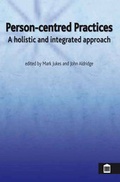 Cover: Person-Centred Practices - Quay Books,a division of Mark Allen Publishing Ltd