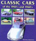 Cover: Classic Cars of the 1950s and 1960s - Tiger Books