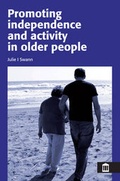 Cover: Promoting Independence and Activity for Older People - Quay Books,a division of Mark Allen Publishing Ltd