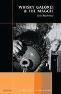 Cover: Whisky Galore! and The Maggie - I.B. Tauris