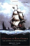 Cover: A Frigate of King George - I.B. Tauris