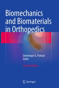 Abbildung von: Biomechanics and Biomaterials in Orthopedics - Springer