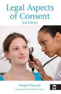 Abbildung von: Legal Aspects of Consent - Quay Books,a division of Mark Allen Publishing Ltd