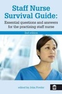 Cover: The Staff Nurse Survival Guide - Quay Books,a division of Mark Allen Publishing Ltd