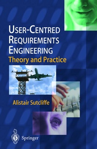 Enlarge image Cover: User-Centred Requirements Engineering - Springer