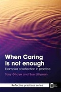 Cover: When Caring is Not Enough - Quay Books,a division of Mark Allen Publishing Ltd